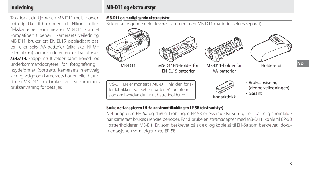 Nikon G02 manual Innledning, MB-D11 og ekstrautstyr, MB-D11 og medfølgende ekstrautstyr, MS-D11-holder for Holderetui 