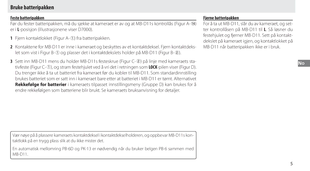 Nikon G02 manual Bruke batteripakken, Feste batteripakken, Fjerne batteripakken 