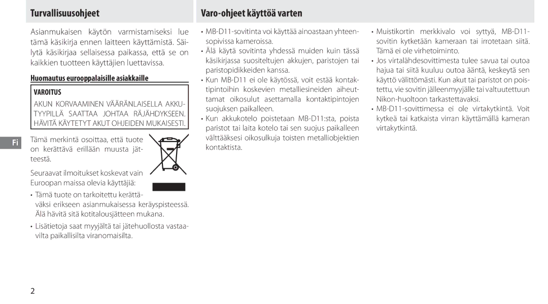 Nikon G02 manual Turvallisuusohjeet, Varo-ohjeet käyttöä varten, Huomautus eurooppalaisille asiakkaille, Varoitus, Teestä 