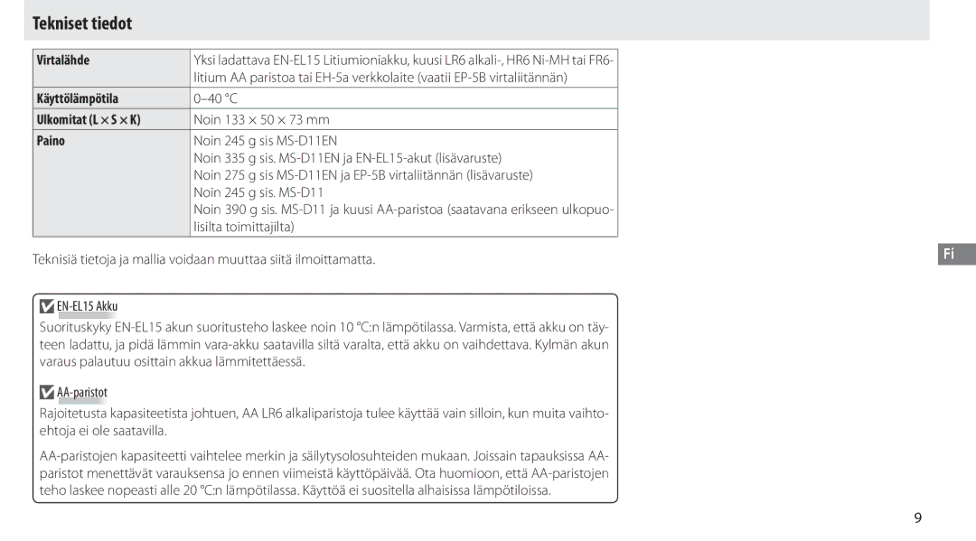 Nikon G02 manual Tekniset tiedot, Virtalähde, Käyttölämpötila, Ulkomitat L × S × K, Paino 