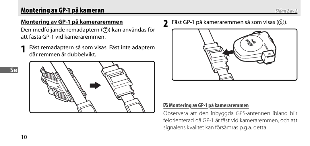 Nikon manual Montering av GP-1 på kameraremmen, Fäst GP-1 på kameraremmen så som visas, Sidan 2 av 