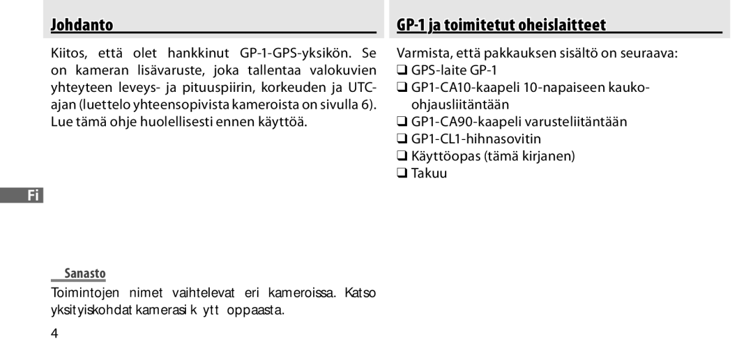 Nikon manual Johdanto, GP-1 ja toimitetut oheislaitteet, Sanasto 