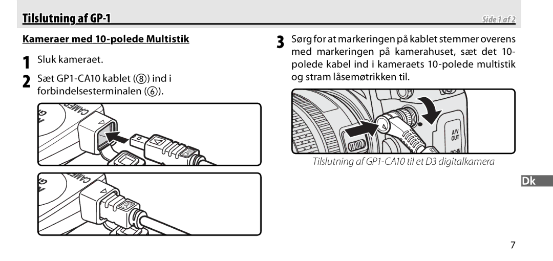 Nikon manual Tilslutning af GP-1, Kameraer med 10-polede Multistik, Forbindelsesterminalen 