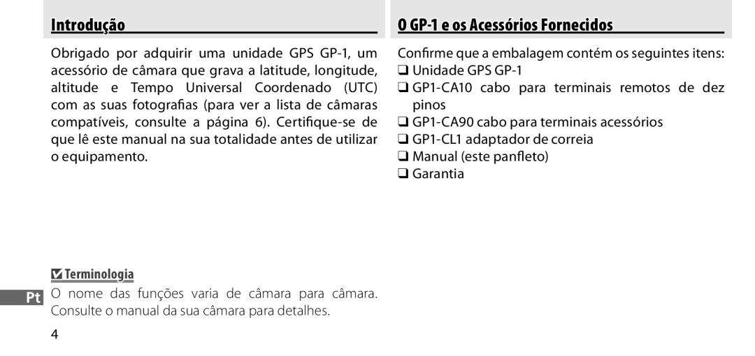 Nikon manual Introdução, GP-1 e os Acessórios Fornecidos, Terminologia 