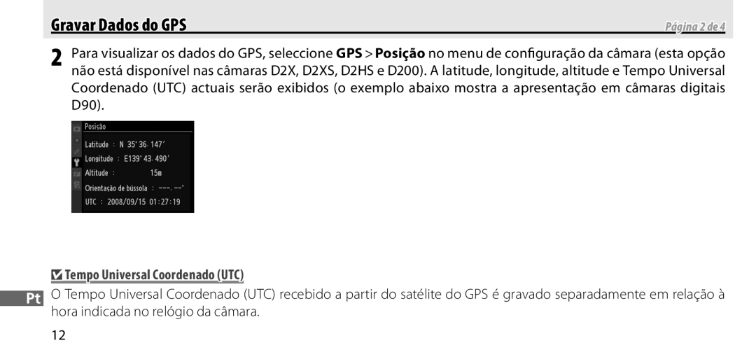 Nikon GP-1 manual Gravar Dados do GPS, Tempo Universal Coordenado UTC 