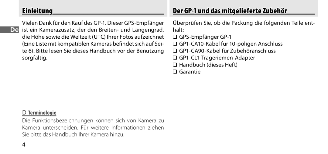 Nikon manual Einleitung, Der GP-1 und das mitgelieferte Zubehör, Sorgfältig, Terminologie 