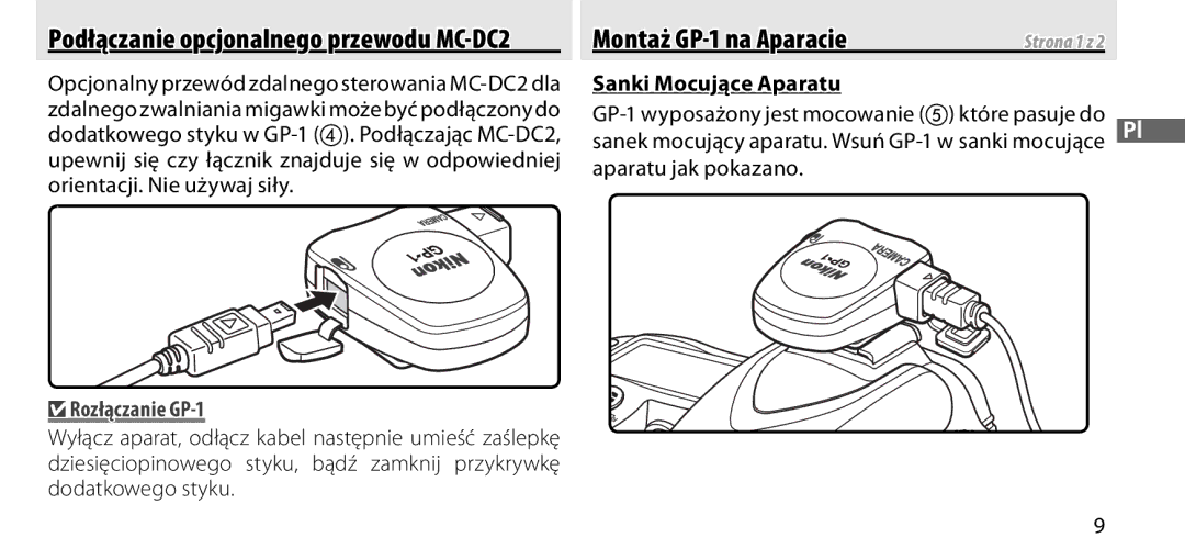 Nikon manual Montaż GP-1 na Aparacie, Podłączanie opcjonalnego przewodu MC-DC2, Rozłączanie GP-1, Sanki Mocujące Aparatu 