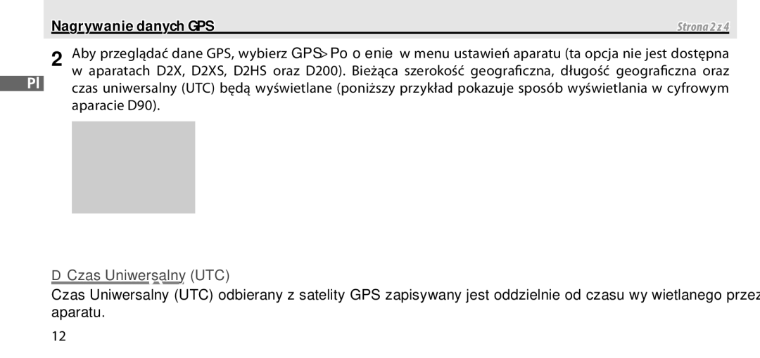 Nikon GP-1 manual Nagrywanie danych GPS, DCzas Uniwersalny UTC 