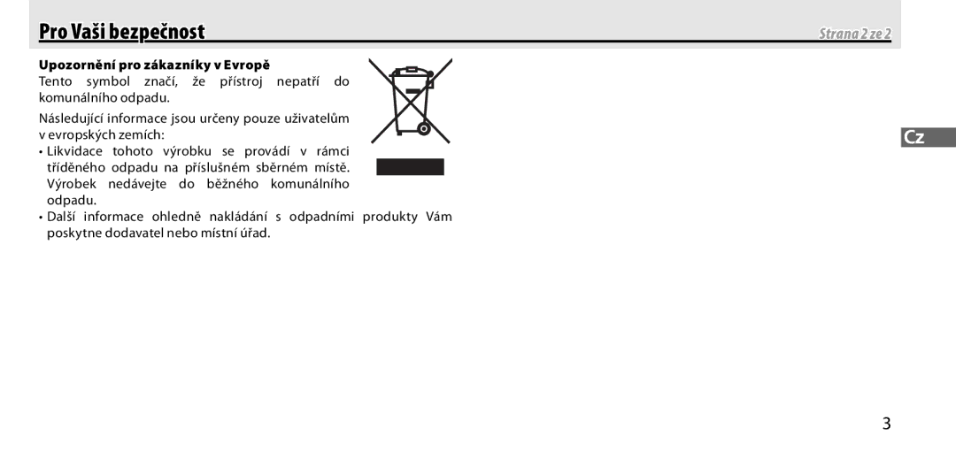 Nikon GP-1 manual Pro Vaši bezpečnost, Upozornění pro zákazníky v Evropě 