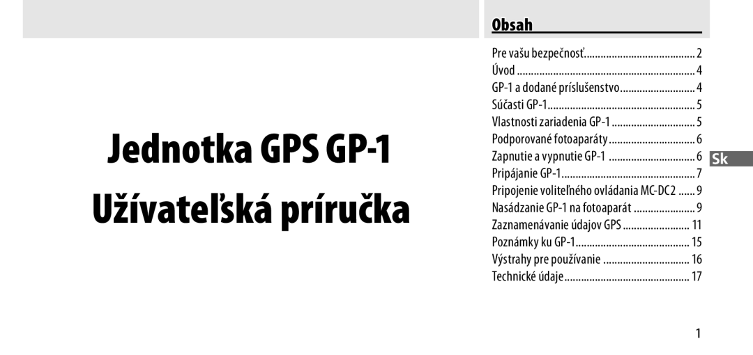 Nikon manual Jednotka GPS GP-1 Užívateľská príručka, Zapnutie a vypnutie GP-1 