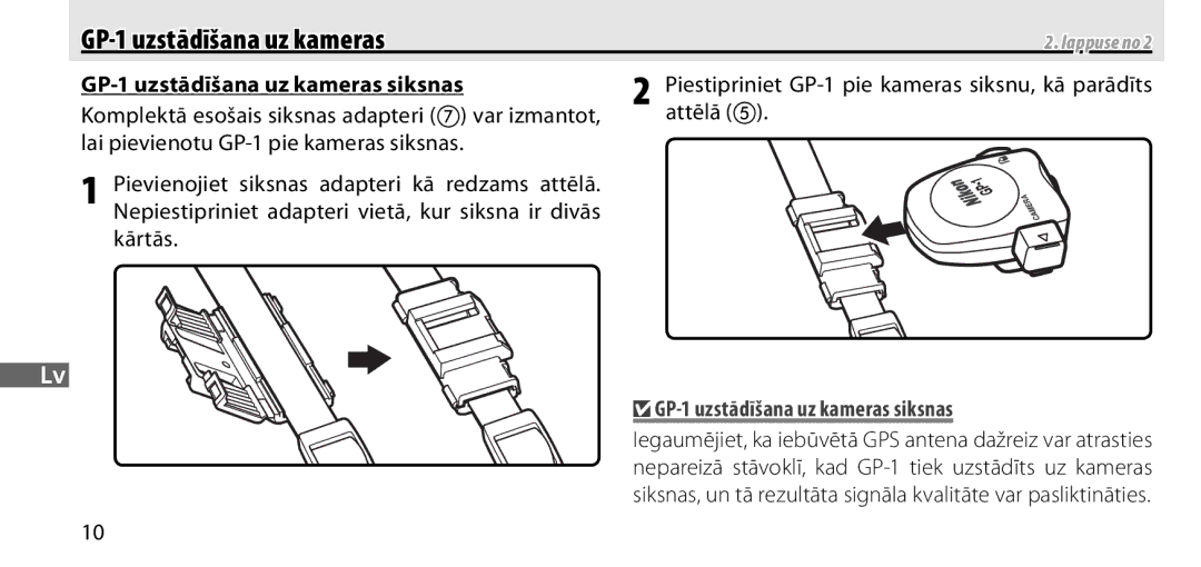 Nikon manual GP-1 uzstādīšana uz kameras siksnas, Attēlā, Piestipriniet GP-1 pie kameras siksnu, kā parādīts 