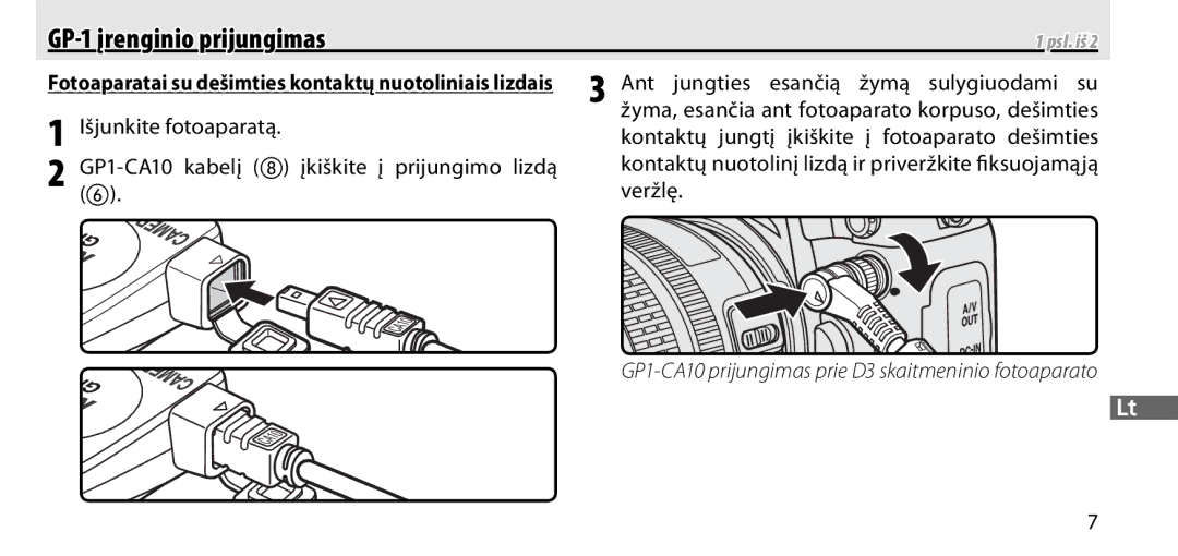 Nikon manual GP-1 įrenginio prijungimas, Ant jungties esančią žymą sulygiuodami su, Išjunkite fotoaparatą 