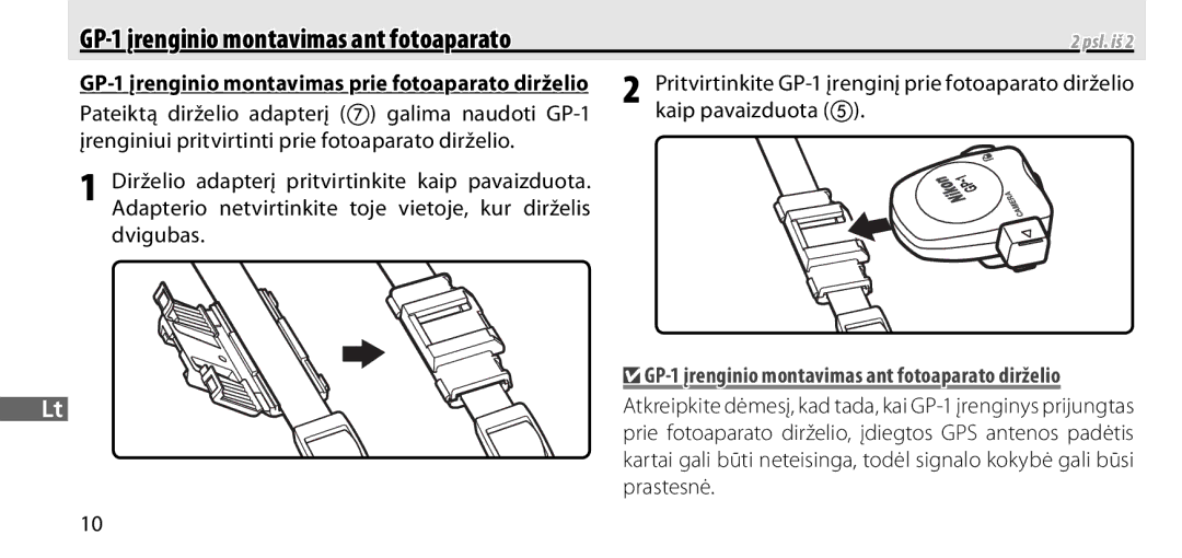 Nikon manual Pateiktą dirželio adapterį galima naudoti GP-1, Prastesnė, Kaip pavaizduota 