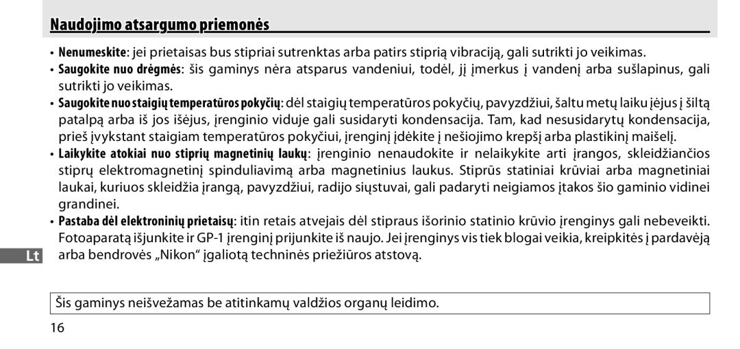 Nikon GP-1 manual Naudojimo atsargumo priemonės 