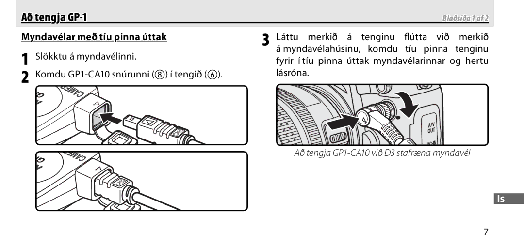 Nikon manual Að tengja GP-1, Myndavélar með tíu pinna úttak 