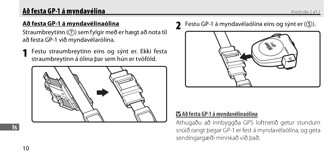 Nikon manual Að festa GP-1 á myndavélinaólina, Festu GP-1 á myndavélaólina eins og sýnt er 