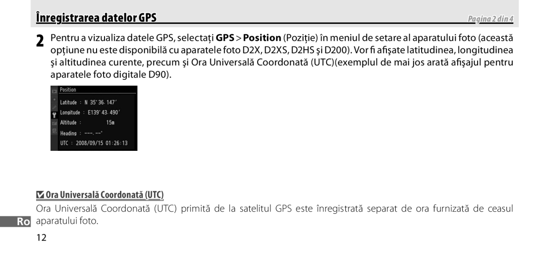 Nikon GP-1 manual Înregistrarea datelor GPS, Ora Universală Coordonată UTC 