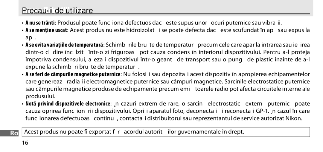 Nikon GP-1 manual Precauţii de utilizare 