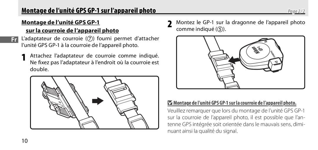 Nikon manual Montage de l’unité GPS GP-1, Sur la courroie de l’appareil photo 