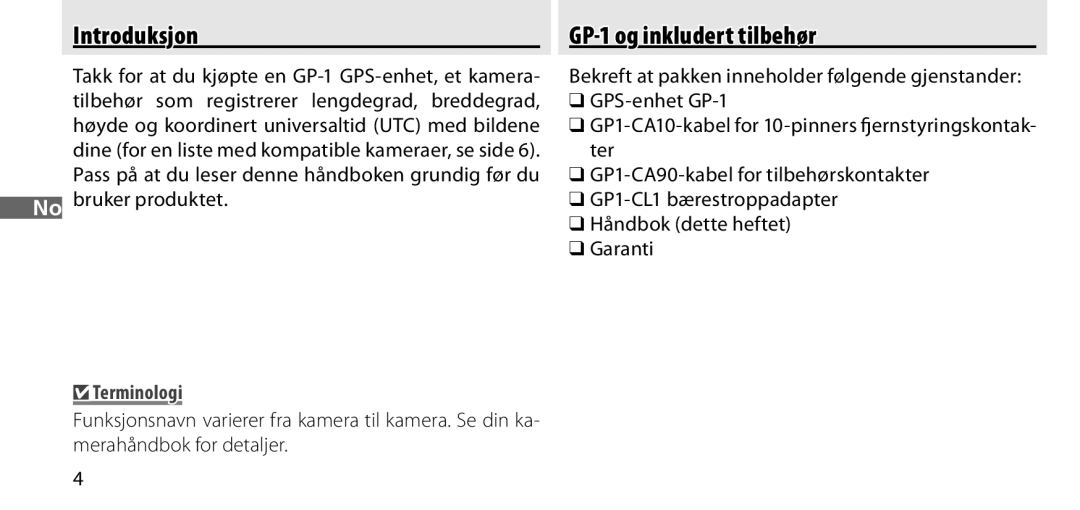 Nikon manual Introduksjon GP-1 og inkludert tilbehør, Bekreft at pakken inneholder følgende gjenstander, Terminologi 