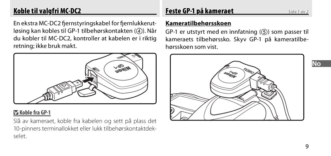 Nikon manual Koble til valgfri MC-DC2, Feste GP-1 på kameraet, Kameratilbehørsskoen, Koble fra GP-1 