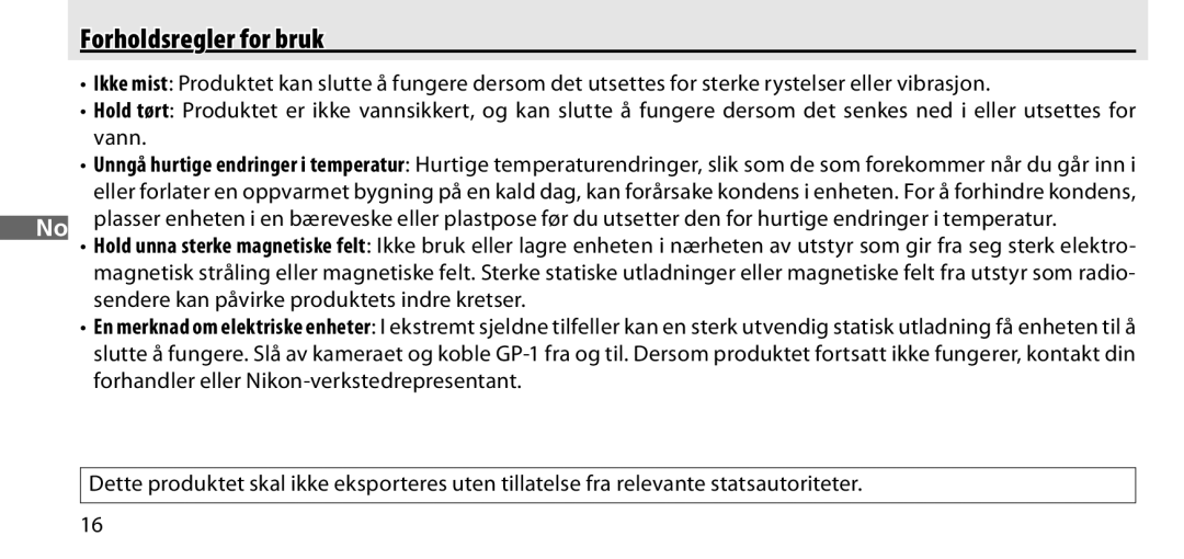 Nikon GP-1 manual Forholdsregler for bruk 