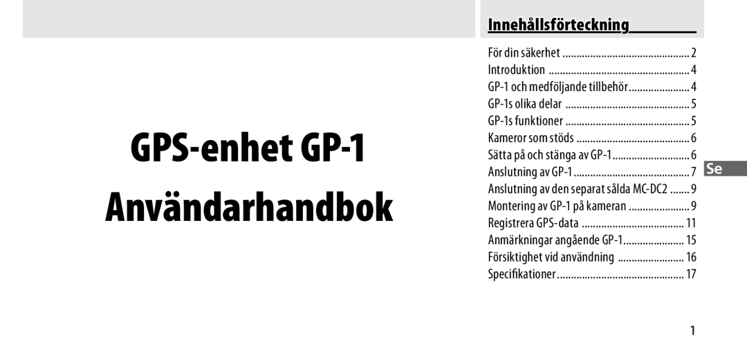 Nikon manual GPS-enhet GP-1 Användarhandbok, Innehållsförteckning 