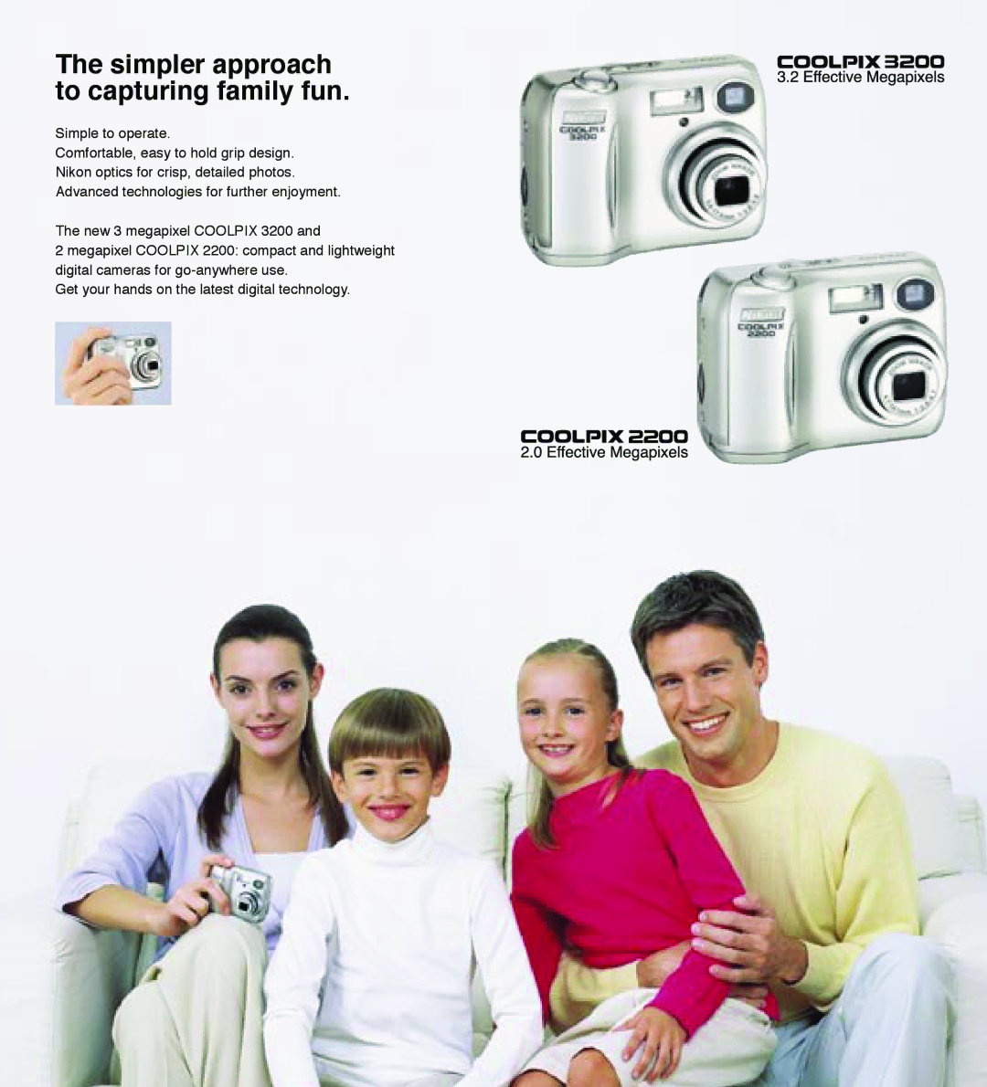 Nikon iMacTM dimensions Simpler approach to capturing family fun 