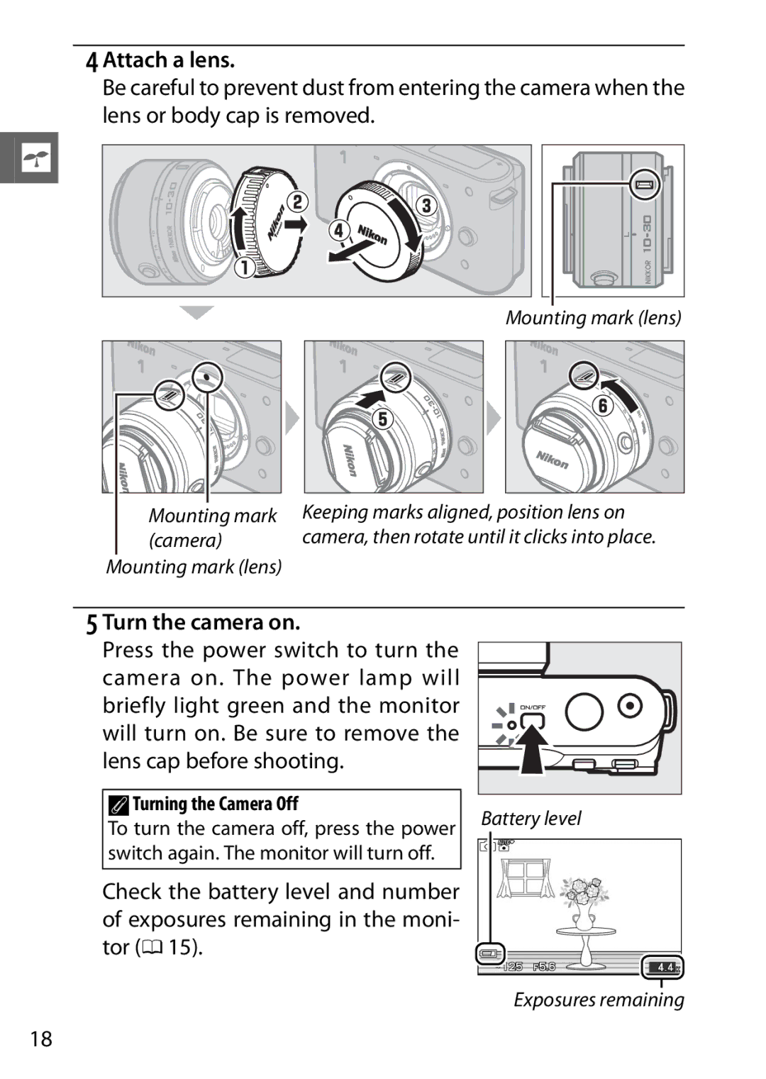 Nikon 6MVA3111 01, J2 White, SB2F01 11 user manual Attach a lens, Turn the camera on, ATurning the Camera Off 