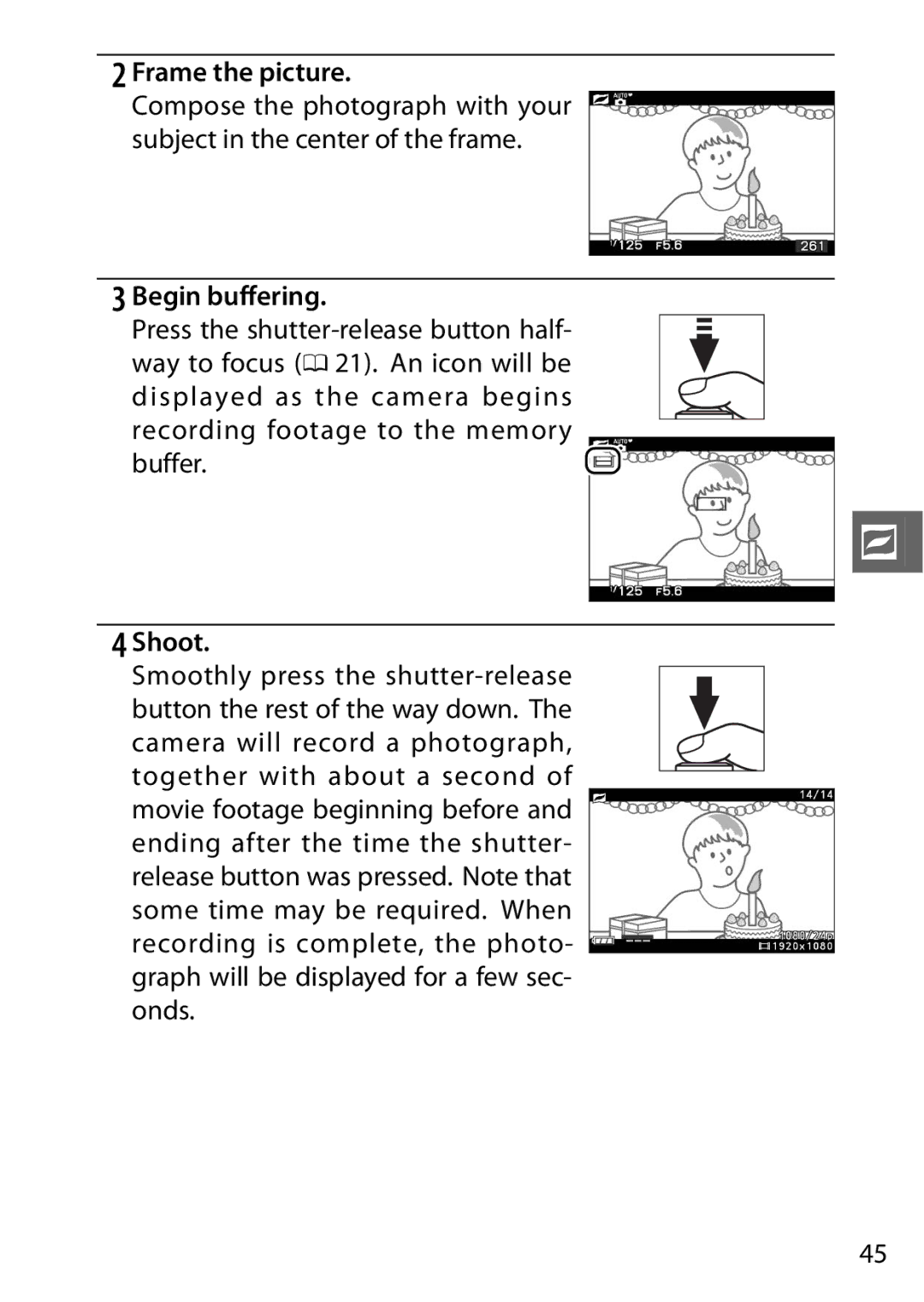 Nikon SB2F01 11, 6MVA3111 01, J2 White user manual Frame the picture, Begin buffering 