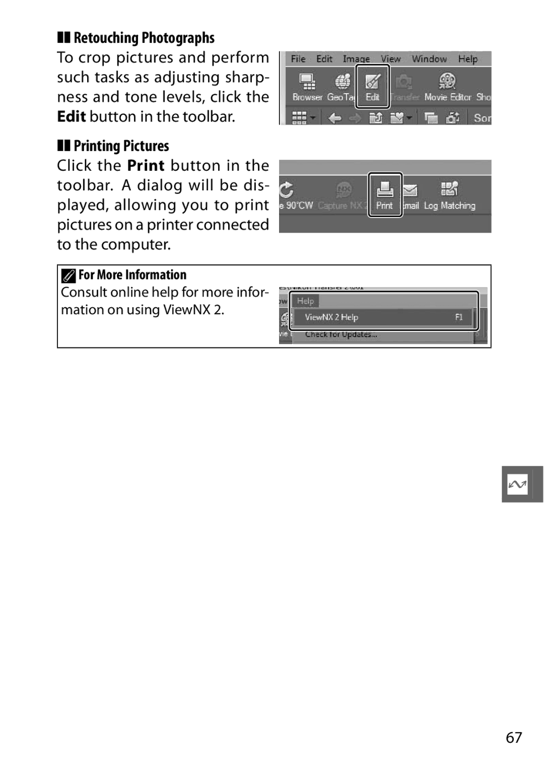 Nikon 6MVA3111 01, J2 White, SB2F01 11 user manual Retouching Photographs, Printing Pictures, AFor More Information 