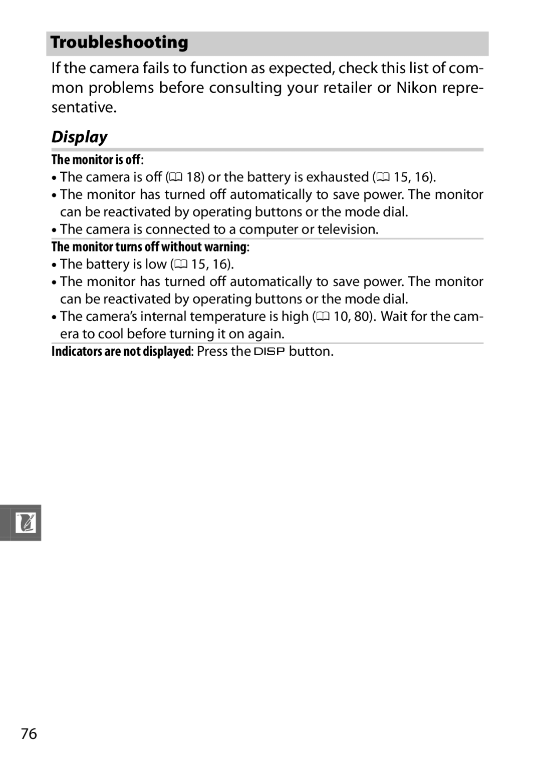 Nikon J2 White, 6MVA3111 01, SB2F01 11 Troubleshooting, Display, Monitor is off, Monitor turns off without warning 