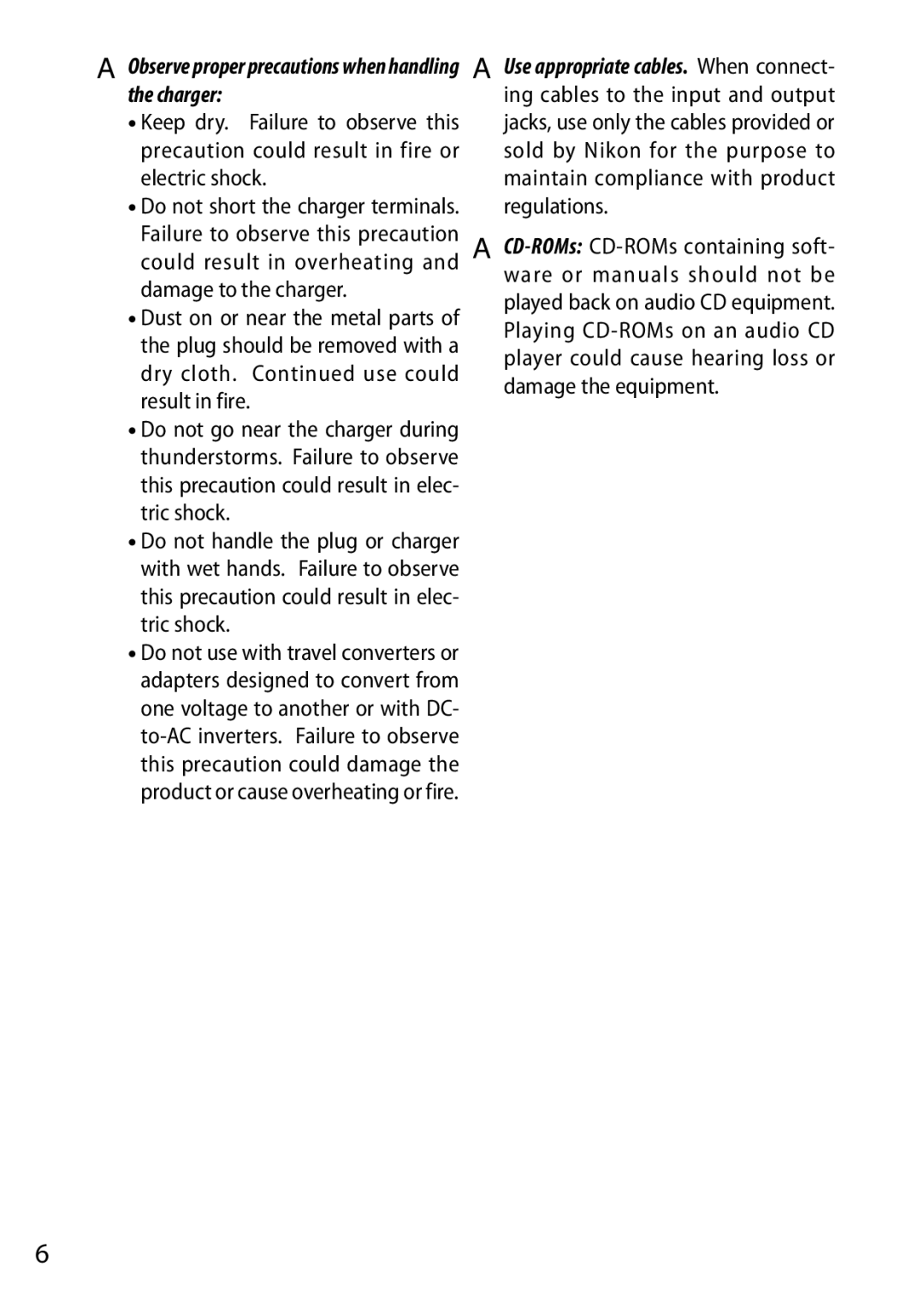 Nikon 6MVA3111 01, J2 White, SB2F01 11 user manual AObserve proper precautions when handling the charger 