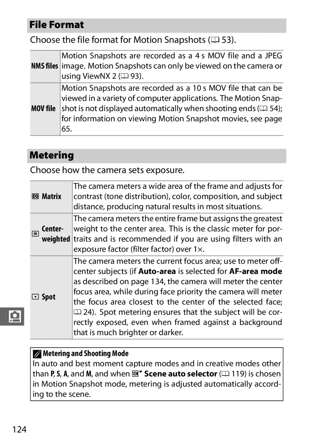 Nikon J3 White File Format, Metering, Choose the file format for Motion Snapshots 0, Choose how the camera sets exposure 