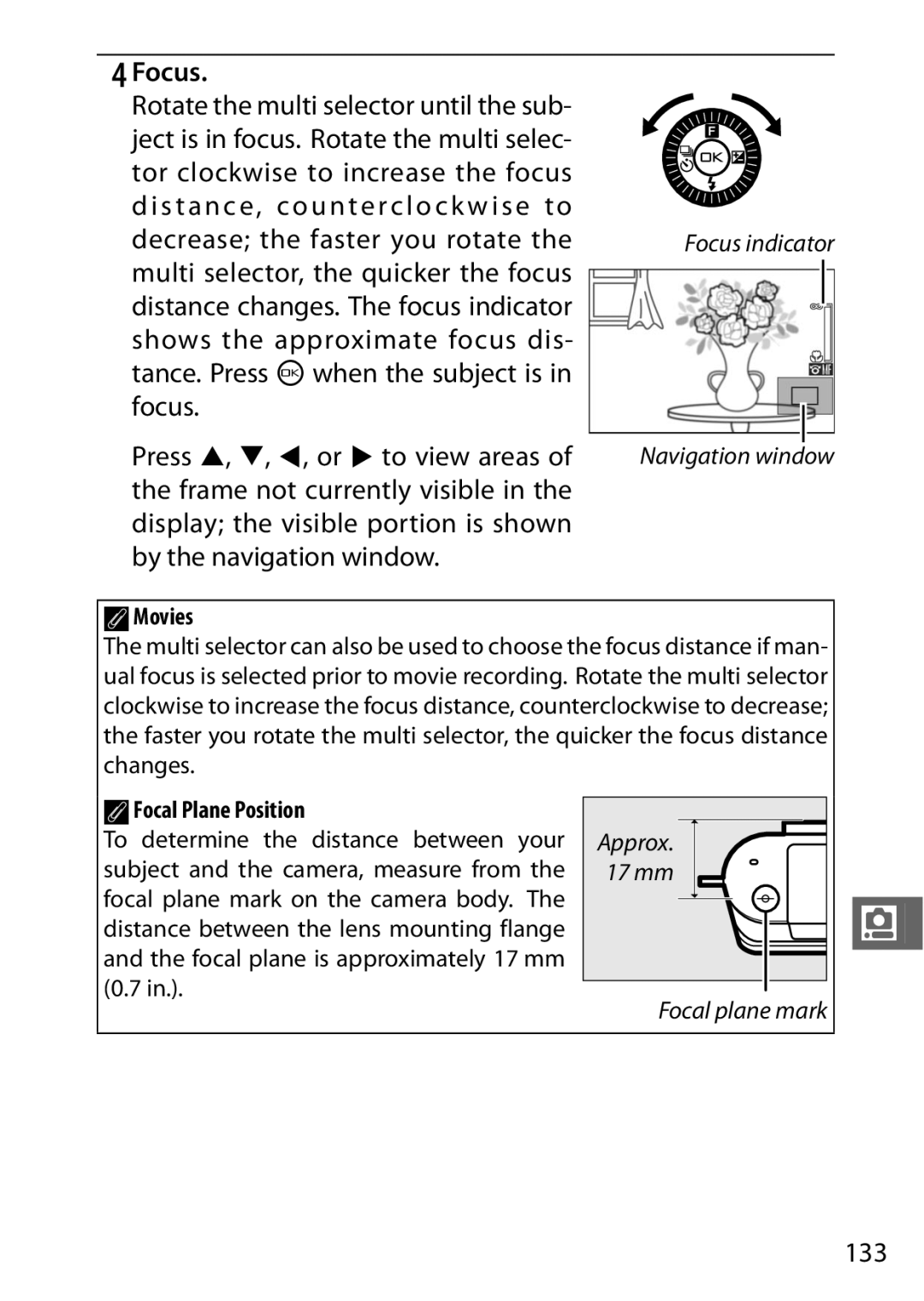 Nikon 27638, J3 White, 27658, 27649, 27637 manual Multi selector, the quicker the focus, Shows the approximate focus dis, 133 