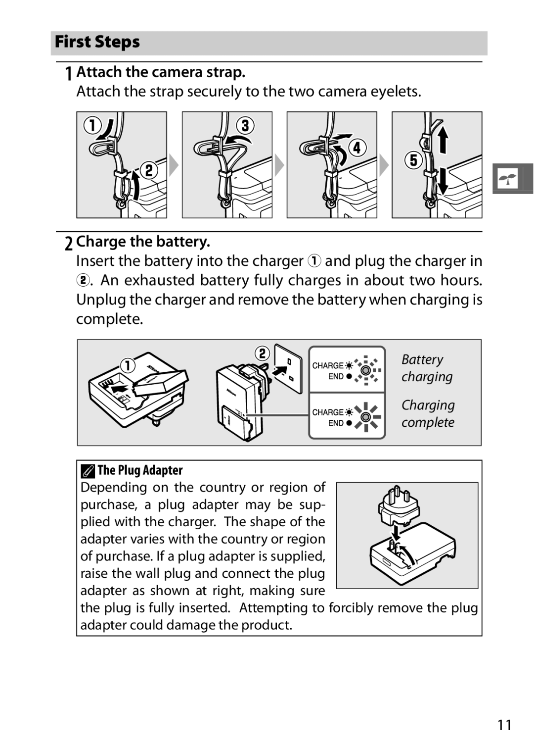 Nikon 27658 First Steps, Attach the camera strap, Attach the strap securely to the two camera eyelets, Charge the battery 