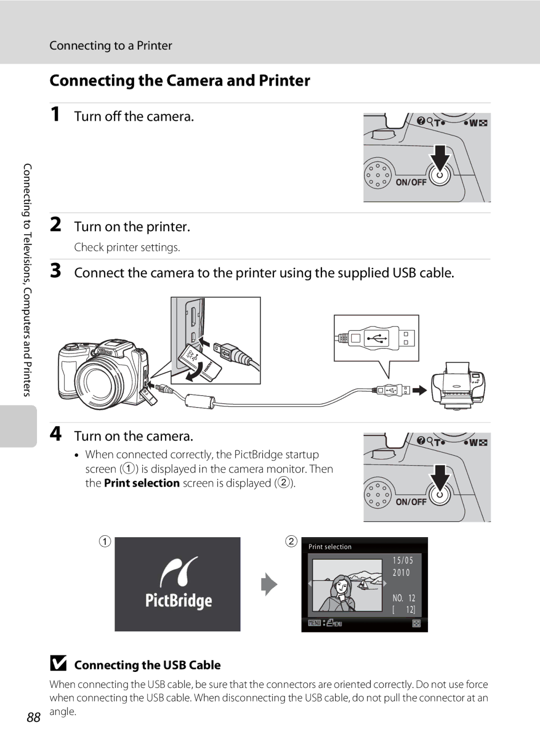 Nikon COOLPIXL110BK, COOLPIXL110RED Connecting the Camera and Printer, Turn off the camera, Connecting to a Printer 