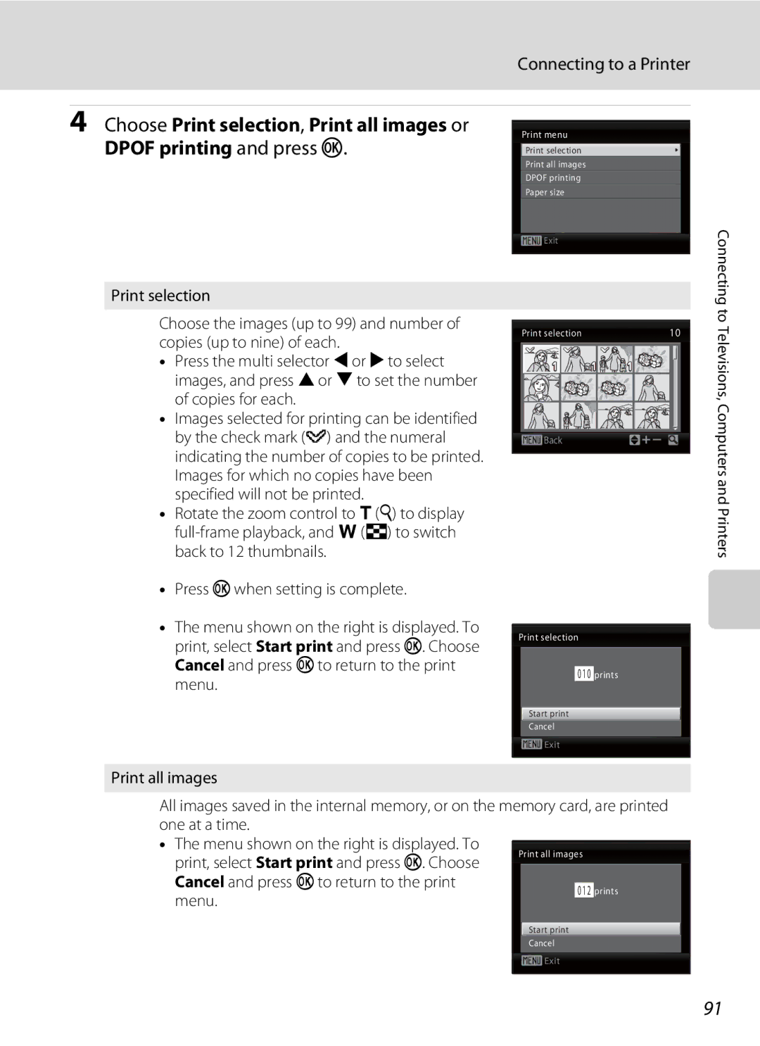 Nikon Coolpix L110, COOLPIXL110BK user manual Choose Print selection, Print all images or, Dpof printing and press k, Menu 