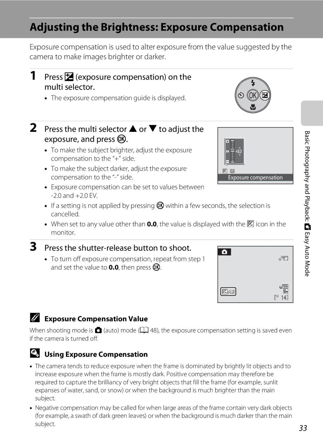 Nikon COOLPIXL110BK Adjusting the Brightness Exposure Compensation, Press o exposure compensation on the multi selector 