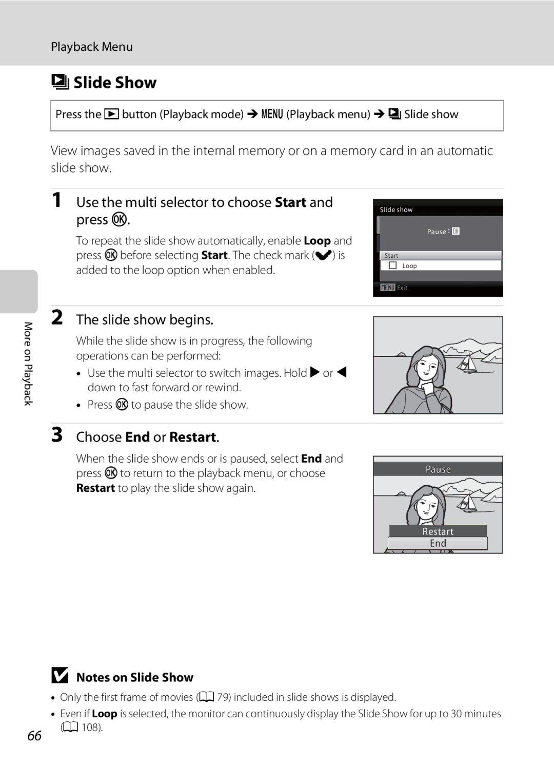 Nikon COOLPIXL110RED BSlide Show, Use the multi selector to choose Start, Slide show begins, Choose End or Restart 