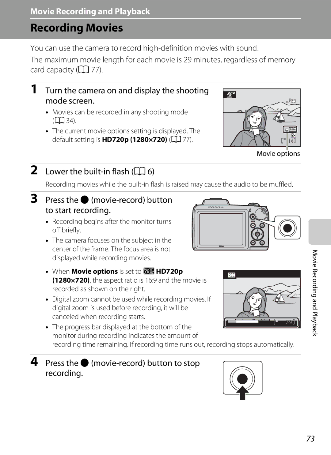 Nikon COOLPIXL110BK, COOLPIXL110RED, Coolpix L110 Recording Movies, Press the bmovie-record button to start recording 