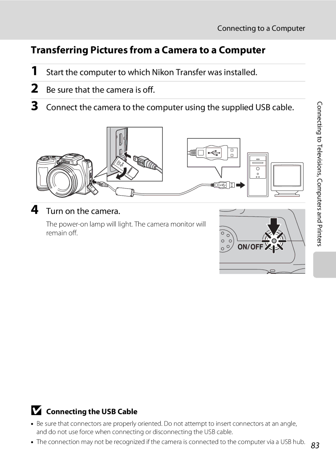 Nikon Coolpix L110 Transferring Pictures from a Camera to a Computer, Turn on the camera, Connecting to a Computer 