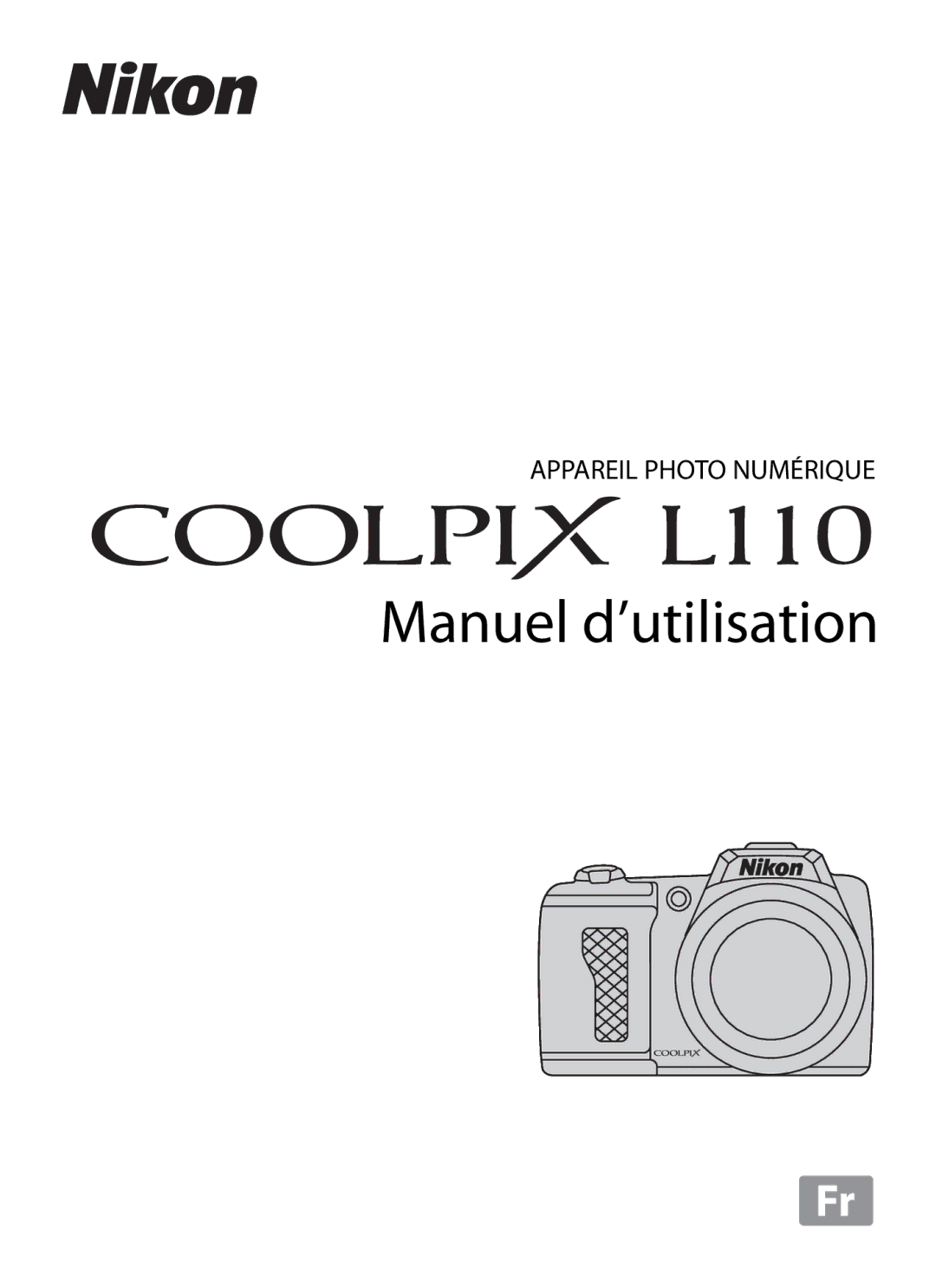 Nikon L110 manuel dutilisation Manuel d’utilisation 