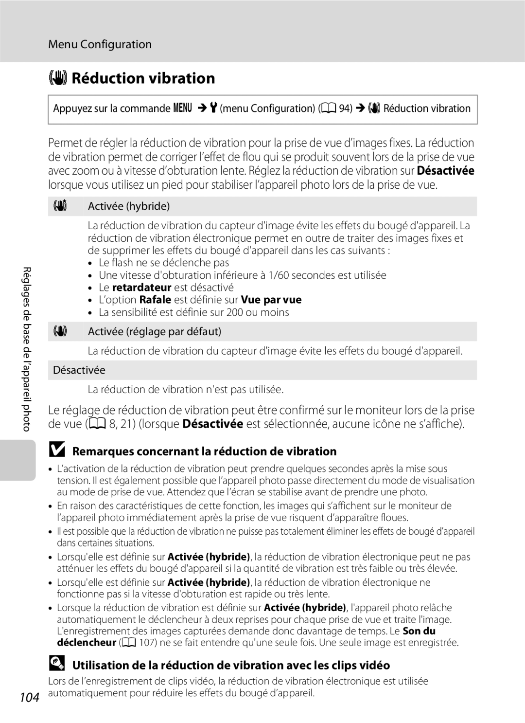 Nikon L110 manuel dutilisation GRéduction vibration, Remarques concernant la réduction de vibration, Activée hybride 