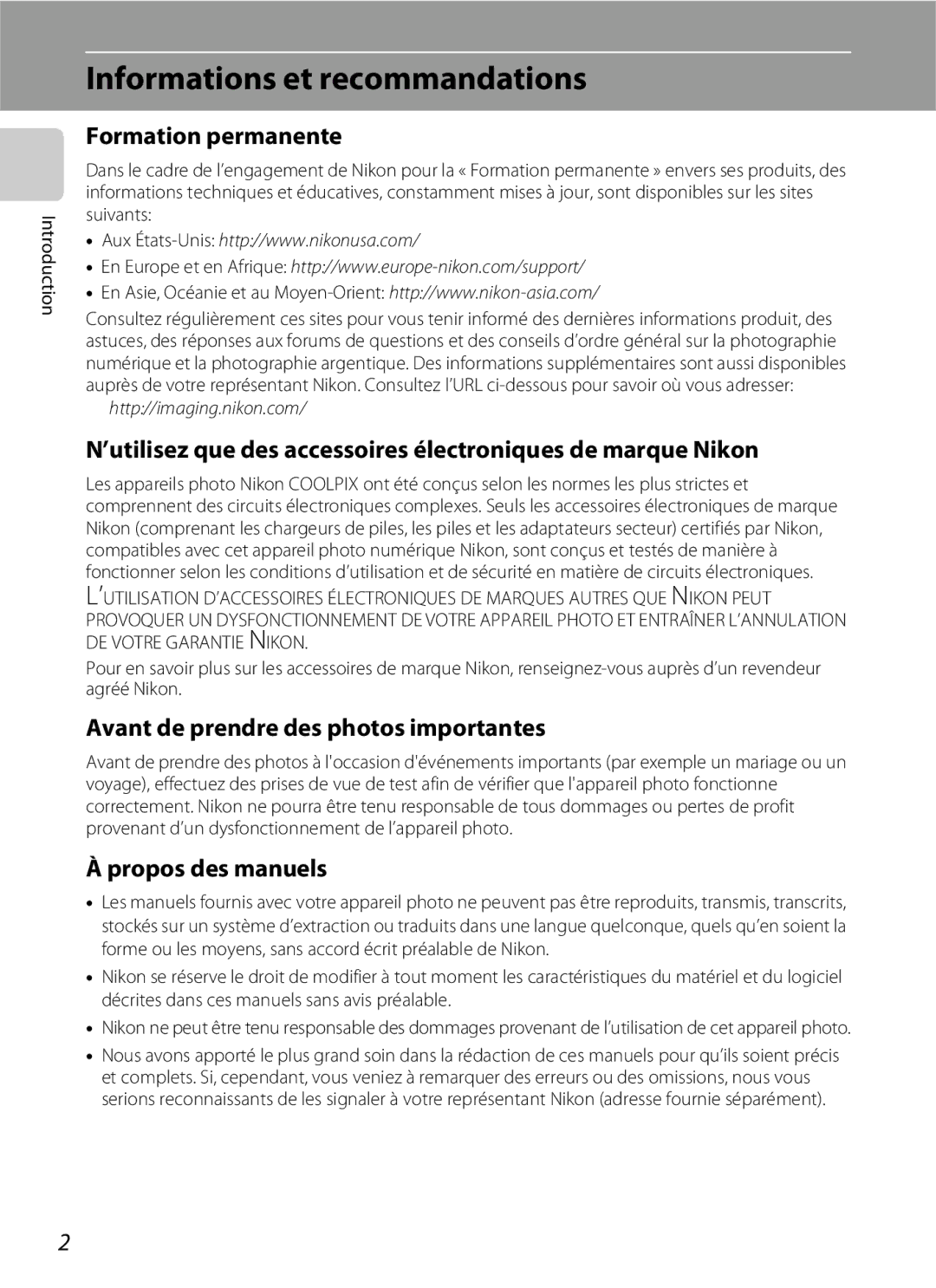 Nikon L110 Informations et recommandations, Formation permanente, Avant de prendre des photos importantes 