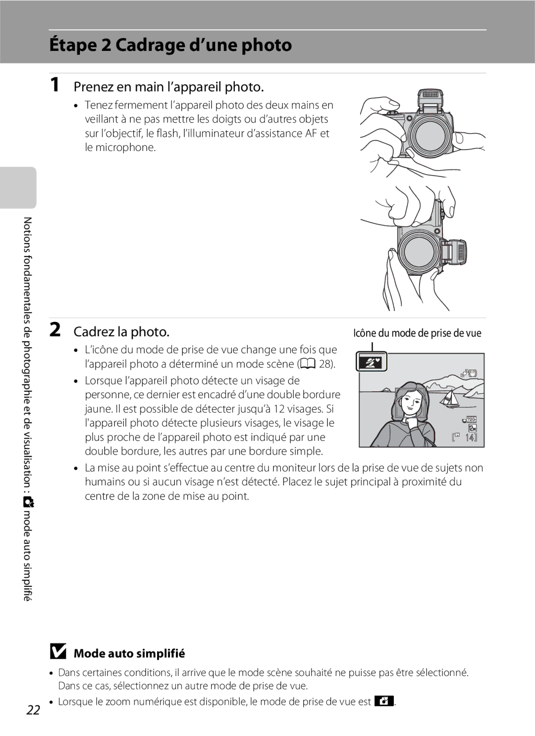 Nikon L110 Étape 2 Cadrage d’une photo, Prenez en main l’appareil photo, Cadrez la photo, Mode auto simplifié 