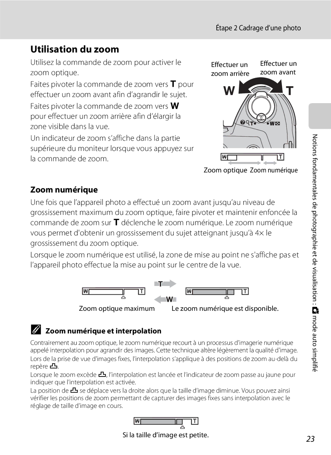 Nikon L110 manuel dutilisation Utilisation du zoom, Étape 2 Cadrage d’une photo, Zoom numérique et interpolation 