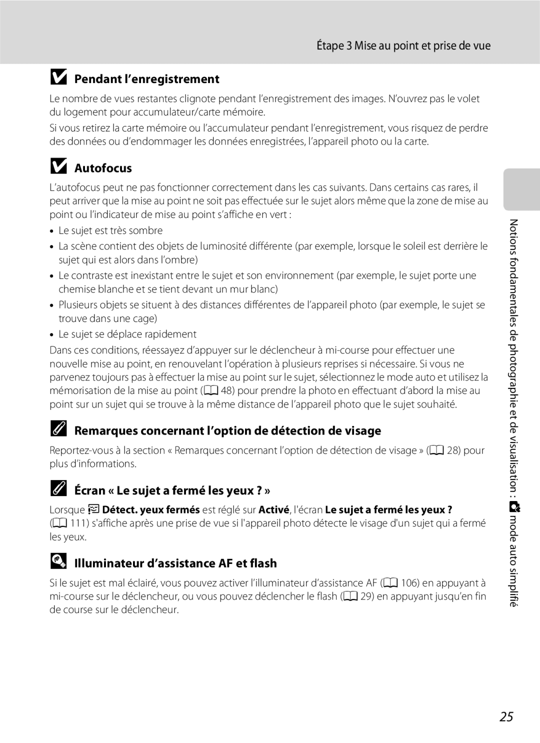 Nikon L110 manuel dutilisation Pendant l’enregistrement, Autofocus, Remarques concernant l’option de détection de visage 