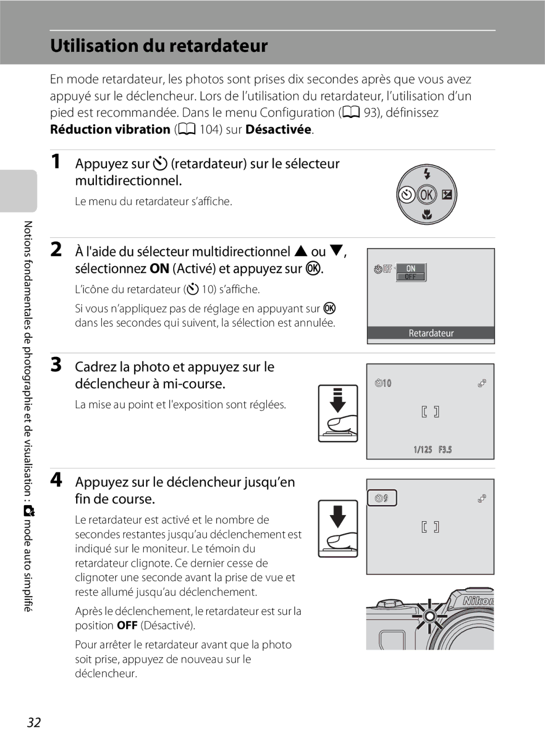 Nikon L110 manuel dutilisation Utilisation du retardateur, Appuyez sur nretardateur sur le sélecteur Multidirectionnel 