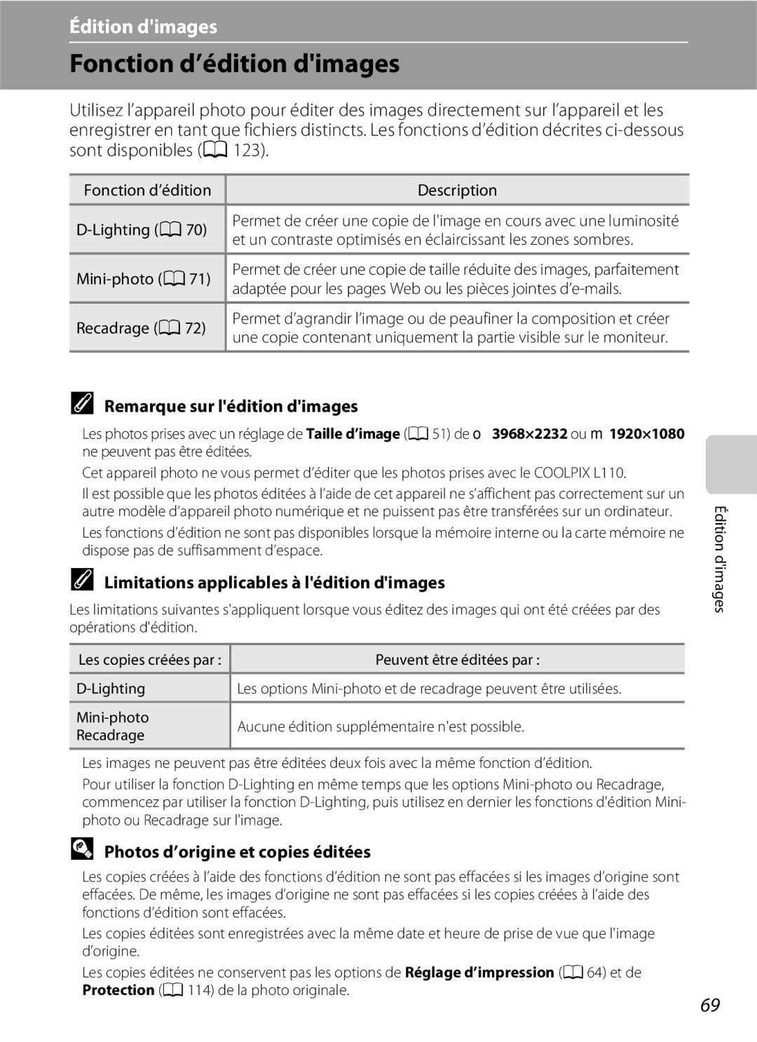 Nikon L110 Fonction d’édition dimages, Remarque sur lédition dimages, Limitations applicables à lédition dimages 